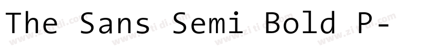 The Sans Semi Bold P字体转换